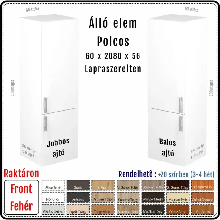 Álló konyhai kamraszekrény – 2 ajtós, polcos kivitel (jobbos/balos)